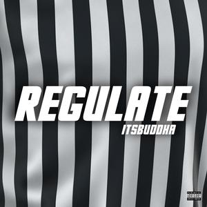 Regulate (Explicit)