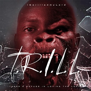 T.R.I.L.L. (Explicit)