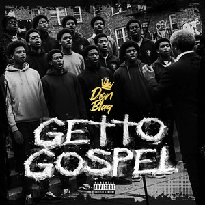 Ghetto Gospel (Explicit)
