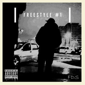 FREESTYLE #1 (Explicit)