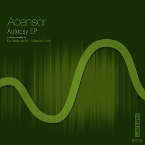 Autopsy (Sebastian Groth Remix)