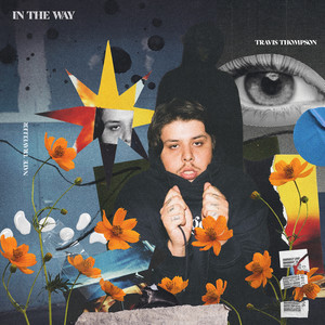 In the Way (Explicit)