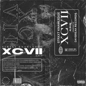 XCVII (Explicit)