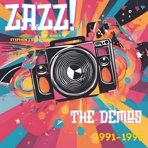 Zazz (The Demos 91'-95')