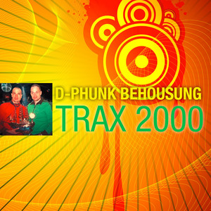 Trax 2000 (Explicit)