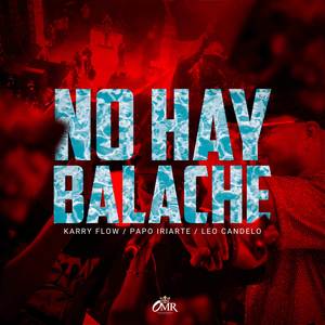 No Hay Balache (En Vivo)