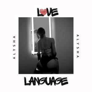 Love Language (Explicit)