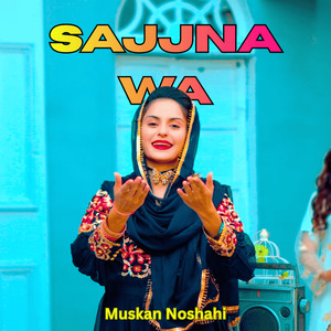 Sajjna Wa