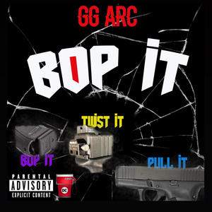 Bop It (Explicit)