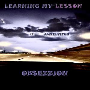 LEARNING MY LESSON (feat. JAMELVITCH)