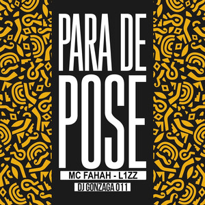 Para de Pose (Explicit)