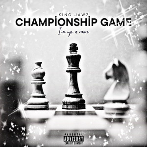 Championship Game (Explicit)