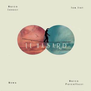 Le Hasard (feat. low.liet)