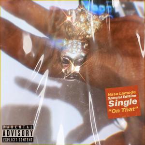 On That (Explicit)