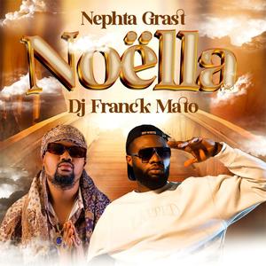 Noella (feat. Dj Franck Mato)