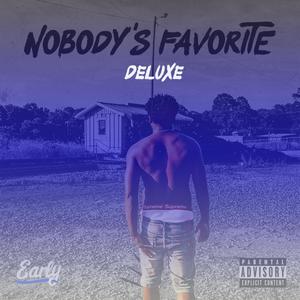 Nobody's Favorite (Deluxe Edition) [Explicit]