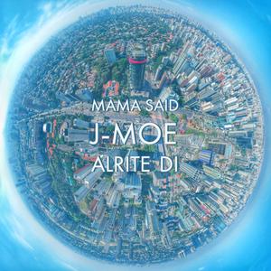 Mama Said (Explicit)