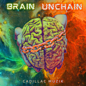 Brain Unchain