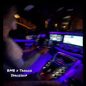 Spaceship (feat. Tangoo) [Explicit]