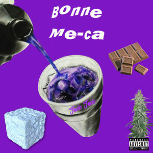 Bonne me (ca) [Explicit]