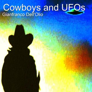 Cowboys and Ufos