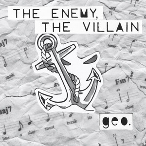 The Enemy, The Villain