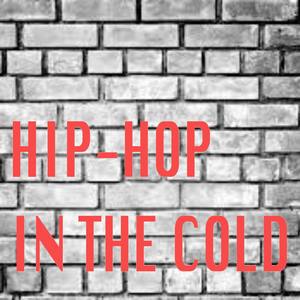 Hip-Hop In The Cold