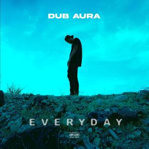 Everyday (Explicit)