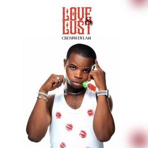 Love & Lust (Explicit)