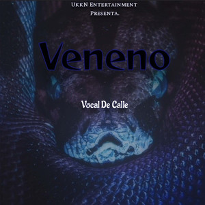 Veneno (Explicit)