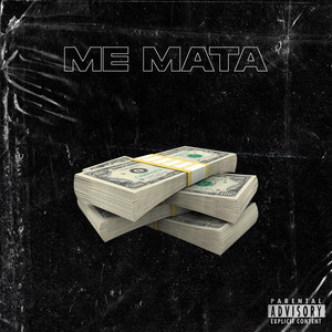 Me Mata (Explicit)