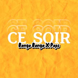 CE SOIR (feat. Paps)