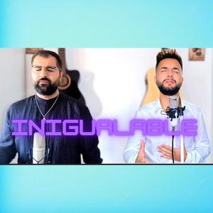 Inigualable (feat. Gerson Montoya)