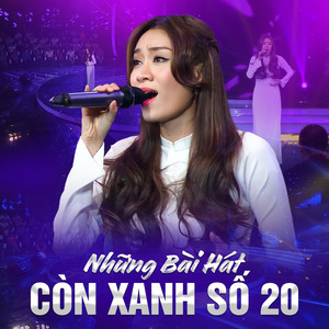 Những Bài Hát Còn Xanh Số 20