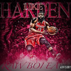 Like Harden (Explicit)