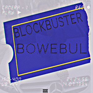 Blockbuster (Explicit)