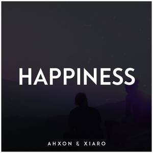 Happiness (Explicit)