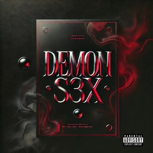 Demon S3x (Explicit)