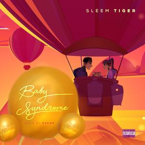 Baby Syndrome (Explicit)