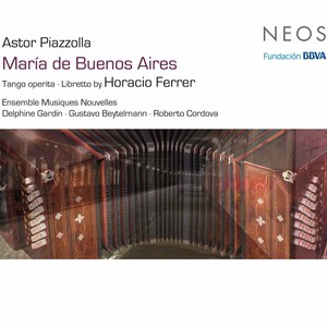 Piazzolla: María de Buenos Aires