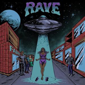 Rave (Explicit)