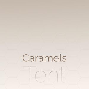 Caramels Tent