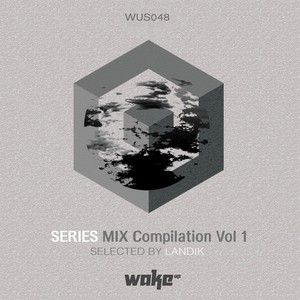 Series Mix Compilation (Selected and Mixed by Landik)