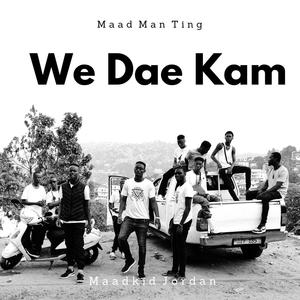 We dae kam