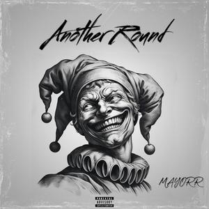 Another Round (Explicit)