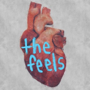 The Feels (Explicit)