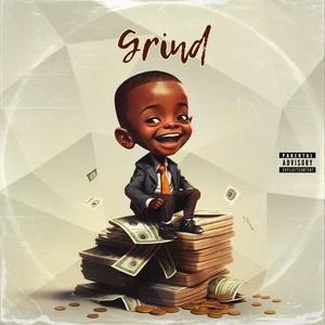 Grind (feat. Sam MacPherson & Heather Sommer) (Explicit)