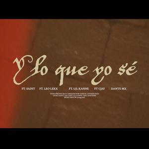 Y LO QUE YO SE (Explicit)