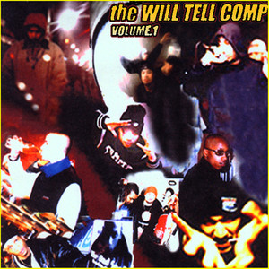 Will Tell Compilation Volume #1 (Explicit)