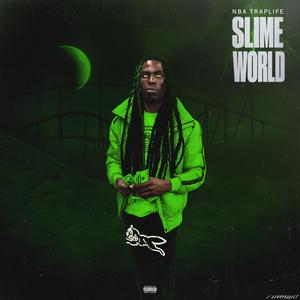 Slime World (Explicit)